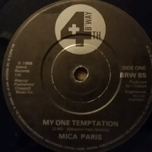 Load image into Gallery viewer, Mica Paris : My One Temptation (7&quot;, Single, Bla)
