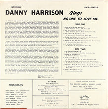 Load image into Gallery viewer, Danny Harrison (5) : No One To Love Me (LP)
