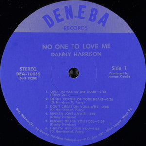 Danny Harrison (5) : No One To Love Me (LP)