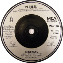 Load image into Gallery viewer, Pebbles : Girlfriend (7&quot;, Single, Sil)

