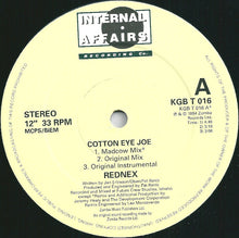 Load image into Gallery viewer, Rednex : Cotton Eye Joe (12&quot;, Single)
