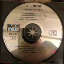Load image into Gallery viewer, Otis Rush : Screamin&#39; And Cryin&#39; (CD, Album, RE)
