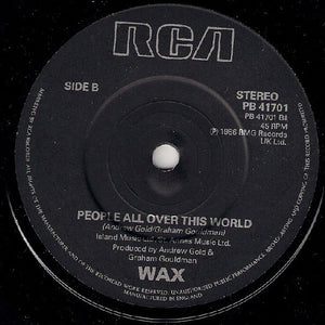 Wax (6) : In Some Other World (7", Single)