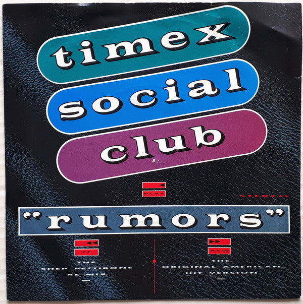 Timex Social Club : Rumors (7