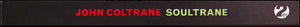 John Coltrane : Soultrane (Comp, RP + CD, Album, RE, RM + CD, Album, RE, RM)
