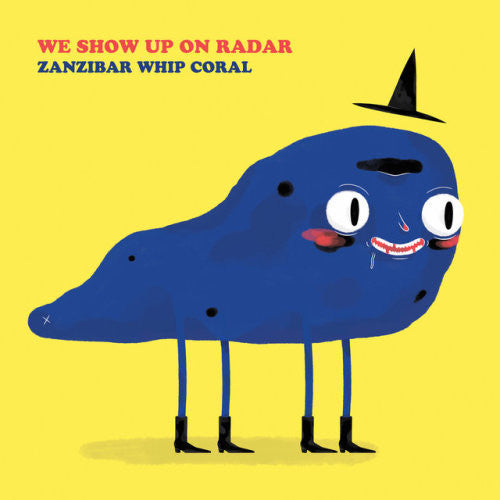 We Show Up On Radar : Zanzibar Whip Coral (12