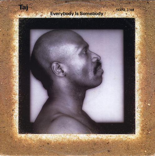 Taj Mahal : Everybody Is Somebody (12