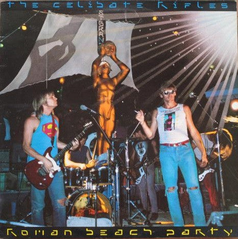 The Celibate Rifles : Roman Beach Party (LP, Album)