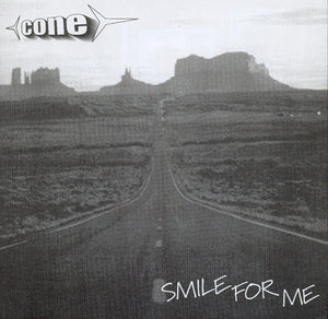 Cone (3) : Smile For Me (7")