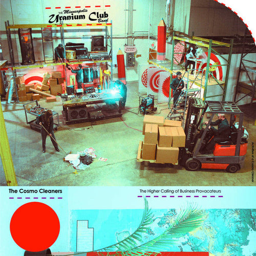 The Minneapolis Uranium Club : The Cosmo Cleaners: The Higher Calling Of Business Provocateurs (LP, Album)