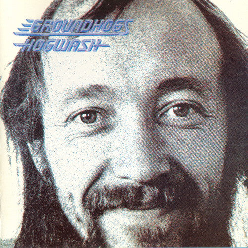 Groundhogs* : Hogwash (LP, Album, Tri)