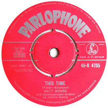 Load image into Gallery viewer, Matt Monro : My Kind Of Girl  (7&quot;)
