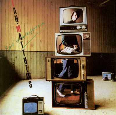 Iain Matthews : Spot Of Interference (LP, Album)