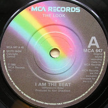 Load image into Gallery viewer, The Look (2) : I Am The Beat (7&quot;, Single)
