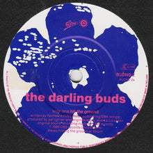 Load image into Gallery viewer, The Darling Buds : Hit The Ground (7&quot;, Single)
