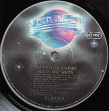 Load image into Gallery viewer, Pointer Sisters : Black &amp; White (LP, Album)
