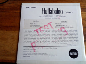 The Malcolm Price Trio, Jill Freedman, Talking John Berry : Hullaballoo - Volume One (7", EP)