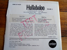 Load image into Gallery viewer, The Malcolm Price Trio, Talking John Berry, Jill Freedman : Hullaballo - Vol Two (7&quot;, EP)
