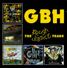 Load image into Gallery viewer, G.B.H. : The Rough Justice Years (CD, Album, RE + CD, Album, RE + CD, Album, RE + CD)
