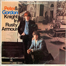 Load image into Gallery viewer, Peter &amp; Gordon : Knight In Rusty Armour (LP, Album, Scr)
