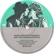Load image into Gallery viewer, Dexys Midnight Runners &amp; The Emerald Express : Come On Eileen (12&quot;)
