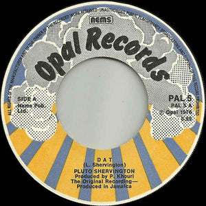 Pluto Shervington : Dat (7", Single)