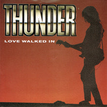 Load image into Gallery viewer, Thunder (3) : Love Walked In (7&quot;, Single, Sil)
