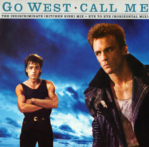 Go West : Call Me - The Indiscriminate (Kitchen Sink) Mix (12
