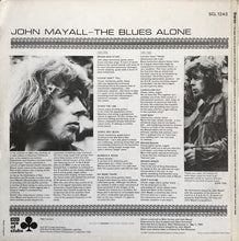 Load image into Gallery viewer, John Mayall : The Blues Alone (LP, Album)
