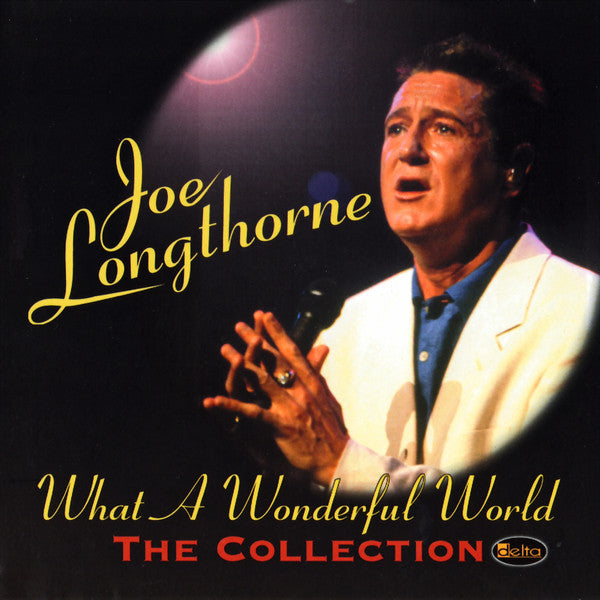 Joe Longthorne : What A Wonderful World (CD, Comp)