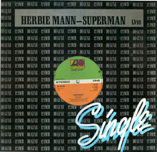 Load image into Gallery viewer, Herbie Mann : Superman (12&quot;, Single)
