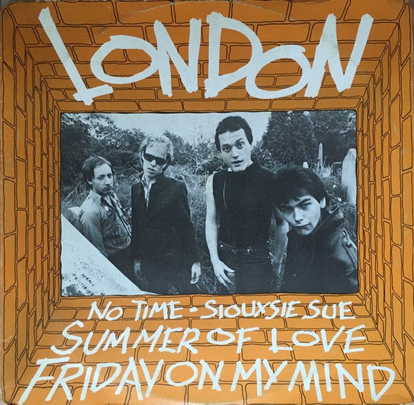 London (4) : No Time / Siouxsie Sue / Summer Of Love / Friday On My Mind (12