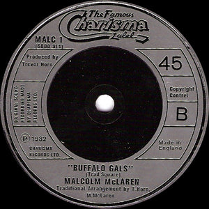 Malcolm McLaren And World's Famous Supreme Team : Buffalo Gals (7", Single, Sil)