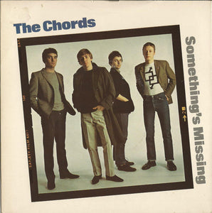 The Chords (2) : Something's Missing (7", Single, Red)