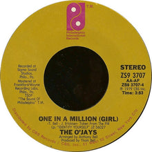 Load image into Gallery viewer, The O&#39;Jays : Sing A Happy Song / One In A Million (Girl) (7&quot;, Styrene, CSM)
