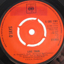 Load image into Gallery viewer, The O&#39;Jays : Love Train (7&quot;, Single)
