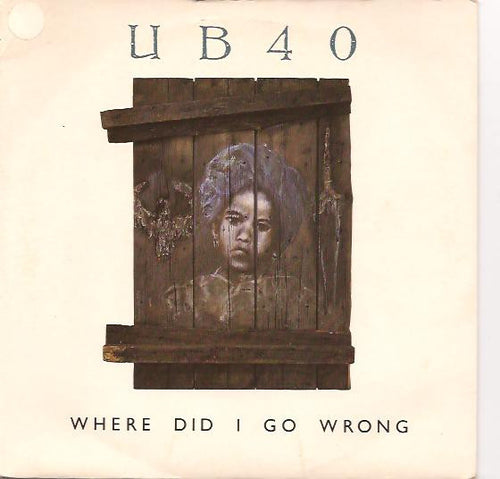 UB40 : Where Did I Go Wrong (7