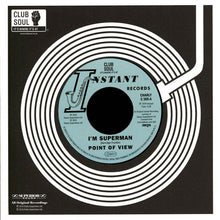 Load image into Gallery viewer, Point Of View (8) / Cliff Holmes : I&#39;m Superman / I Need Ya&#39; Baby (7&quot;, Single)
