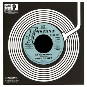 Point Of View (8) / Cliff Holmes : I'm Superman / I Need Ya' Baby (7", Single)