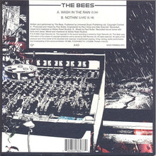 Load image into Gallery viewer, The Bees : Wash In The Rain (7&quot;, Single)
