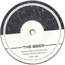 Load image into Gallery viewer, The Bees : Wash In The Rain (7&quot;, Single)

