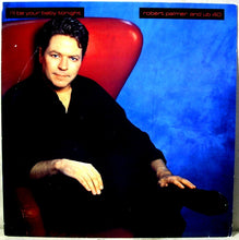 Load image into Gallery viewer, Robert Palmer And UB40 : I&#39;ll Be Your Baby Tonight (12&quot;)
