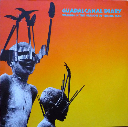 Guadalcanal Diary : Walking In The Shadow Of The Big Man (LP, Album, RE)