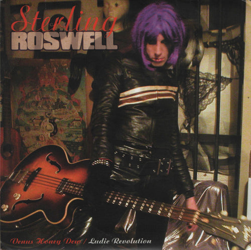 Sterling Roswell : Venus Honey Dew / Ludic Revolution (7