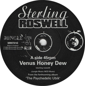 Sterling Roswell : Venus Honey Dew / Ludic Revolution (7", Single)