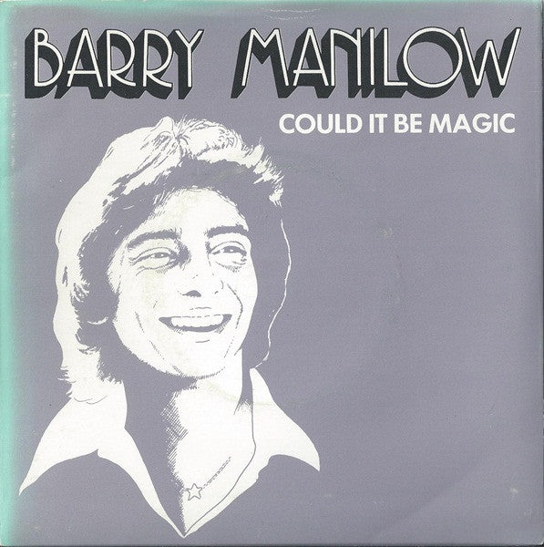 Barry Manilow : Could It Be Magic (7