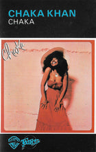 Load image into Gallery viewer, Chaka Khan : Chaka (Cass, Album)
