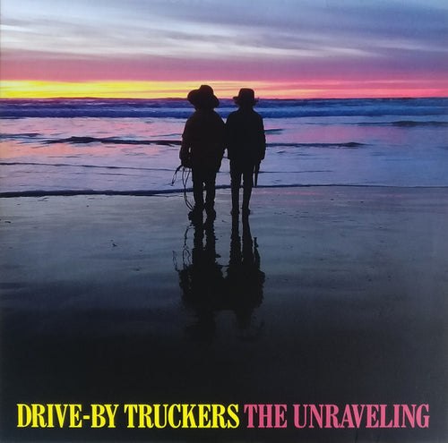 Drive-By Truckers : The Unraveling (LP, Album)