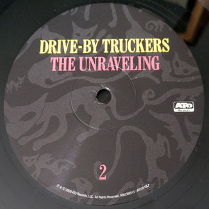 Drive-By Truckers : The Unraveling (LP, Album)