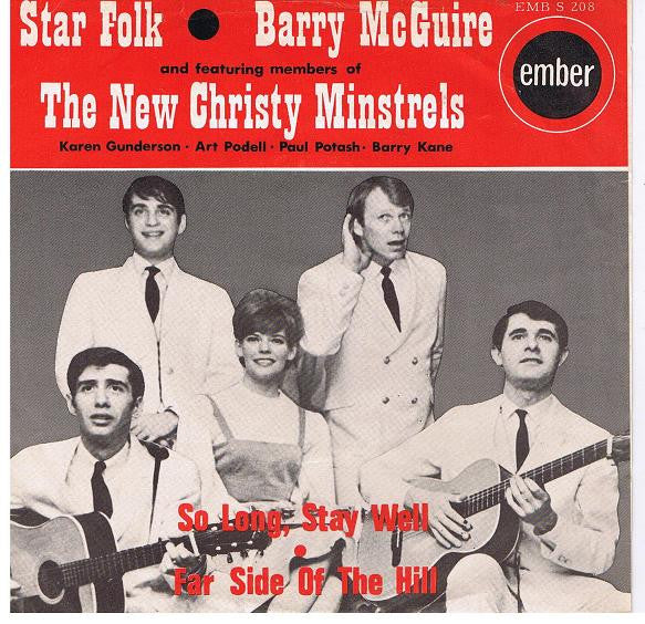 Barry McGuire And Featuring Members Of The New Christy Minstrels : Karen Gunderson / Art Podell / Paul Potash / Barry Kane : So Long, Stay Well / Far Side Of The Hill (7